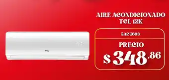 Coral Hipermercados Aire acondicionado TCL 12K oferta