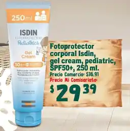 Mi Comisariato Fotoprotector corporal isdin, gel cream, pediatric, spf50+ oferta