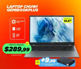 Novicompu Chuwi laptop gemibookplus 15.6" oferta