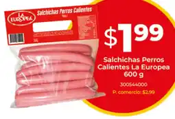 Tia La europea salchichas perros calientes oferta