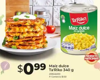 Tia Ta'riko maíz dulce oferta