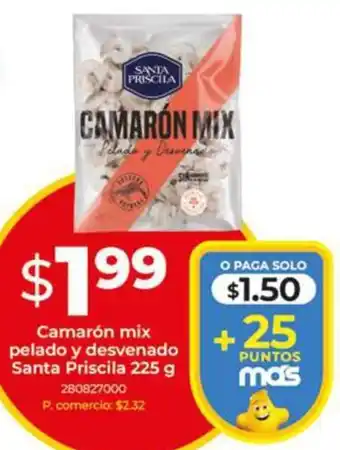 Tia Camarón mix pelado y desvenado Santa Priscila oferta