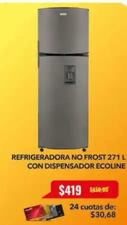 Tia Refrigeradora no frost con dispensador ecoline oferta