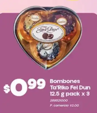 Tia Ta'riko fel dun bombones oferta