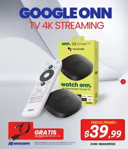 Novicompu Google onn tv 4k streaming oferta