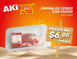 Akí Pierna de cerdo con hueso oferta