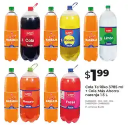 Tia Cola Ta'Riko + Cola Más Ahorro Naranja oferta