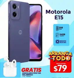 Novicompu Motorola E15 oferta