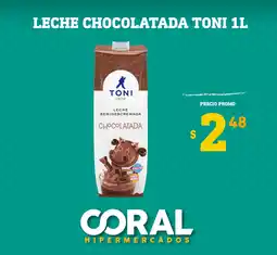 Coral Hipermercados Toni leche chocolatada oferta