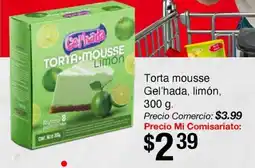 Mi Comisariato Gel'hada torta mousse, limón oferta