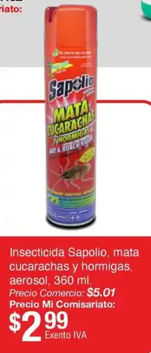 Mi Comisariato Sapolio insecticida mata cucarachas y hormigas, aerosol oferta