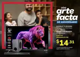 Artefacta Riviera google tv 75" oferta