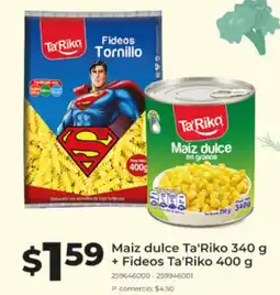 Tia Ta'riko maiz dulce oferta