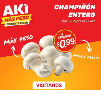 Akí Champiñón entero oferta