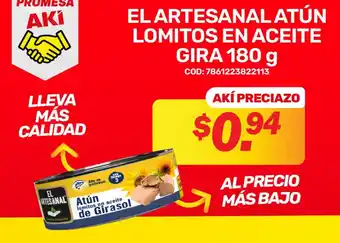 Akí El artesanal atún lomitos en aceite gira oferta