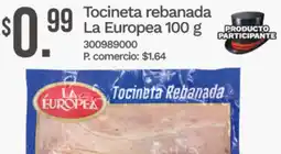 Tia La europea tocineta rebanada oferta