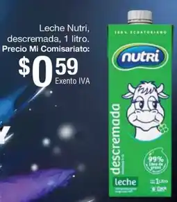 Mi Comisariato Nutri leche descremada oferta