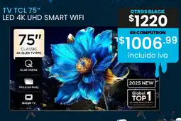 Computron Tcl smart tv 75" oferta