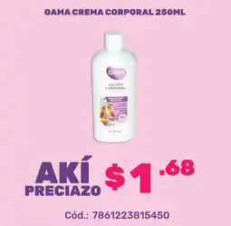 Akí Gama crema corporal oferta