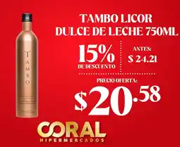 Coral Hipermercados Tambo licor dulce de leche oferta