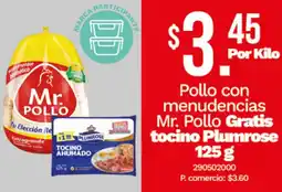 Tia Mr. pollo pollo con menudencias gratis tocino plumrose oferta
