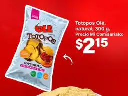 Mi Comisariato Olé totopos natural oferta