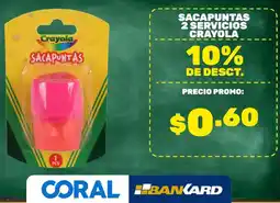 Coral Hipermercados Sacapuntas 2 servicios crayola oferta