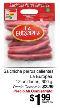 Mi Comisariato La Europea salsicha perros calientes oferta