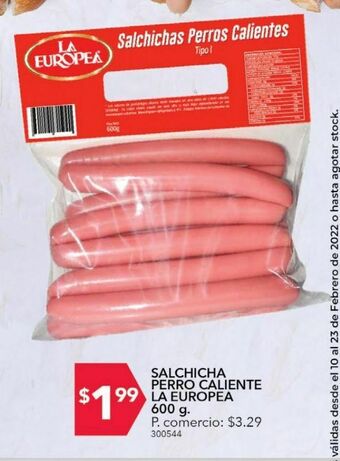 Tia Salchicha perro caliente la europea 600g oferta