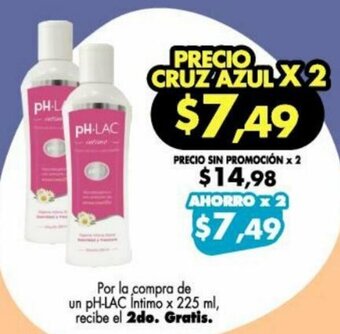 Farmacias Cruz Azul pH-LAC Íntimo x 225ml oferta