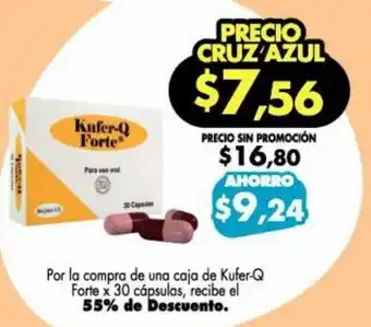 Farmacias Cruz Azul Kufer-Q Forte x 30 Cápsulas oferta