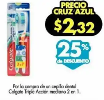 Farmacias Cruz Azul Colgate Triple Acción 2 en 1 oferta