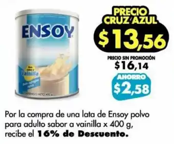 Farmacias Cruz Azul Ensoy Polvo para Adulto Sabor a Vainilla x 400g oferta