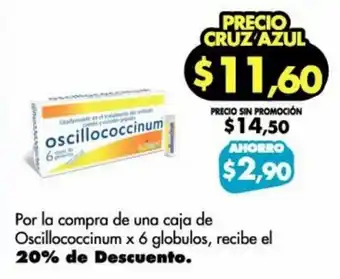 Farmacias Cruz Azul Oscillococcinum x 6 globulos oferta