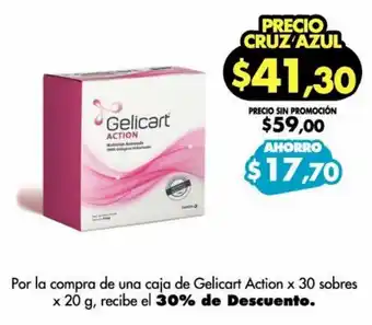 Farmacias Cruz Azul Gelicart Action x 30 sobres x 20g oferta