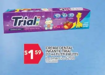 Tia Crema dental trial infantil x 77 ml oferta