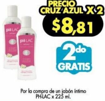 Farmacias Cruz Azul pH-LAC Íntimo x 225ml oferta
