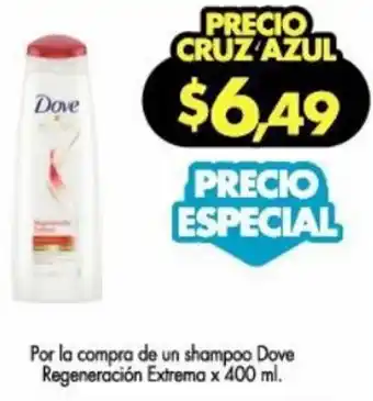 Farmacias Cruz Azul Dove Shampoo Regeneración Extreme 400ml oferta