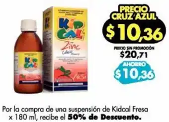 Farmacias Cruz Azul Kidcal Fresa 180ml oferta