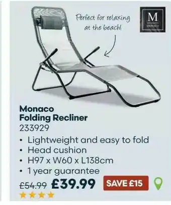 Robert Dyas Monaco Folding Recliner offer