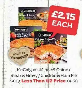 Spar Mccolgan's Mince & Onion- Steak & Gravy- Chicken & Ham Pie offer
