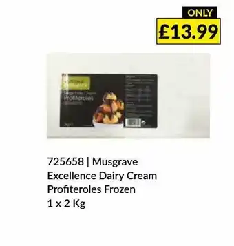Musgrave MarketPlace Musgrave Excellence Dairy Cream Profiteroles Frozen offer