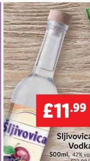 Lidl Sljivovica Vodka offer