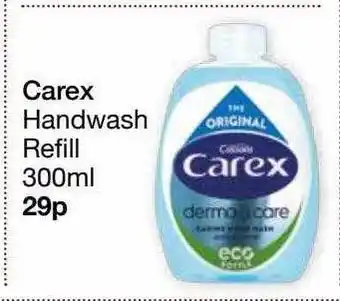 Poundstretcher Carex Handwash Refill offer