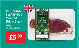 Lidl 10oz British Beef 36day Matured Sirloin Steak offer