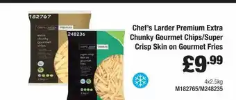 Booker Wholesale Chef's Larder Premium Extra Chunky Gourmet Chips-super Crisp Skin On Gourmet Fries offer