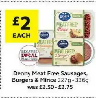 SuperValu Denny Meats Free Sausages, Burgers & Mince offer