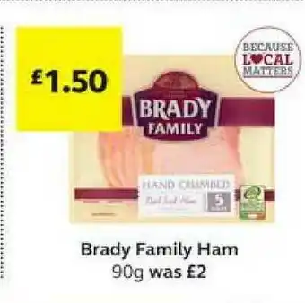 SuperValu Brady Family Ham 90 G offer