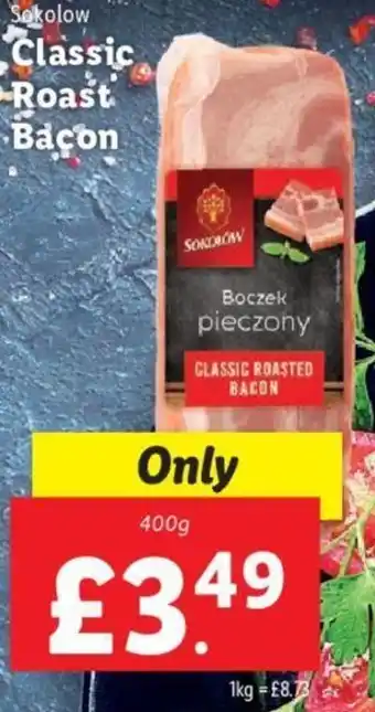 Lidl Classic Roast Bacon 400g offer
