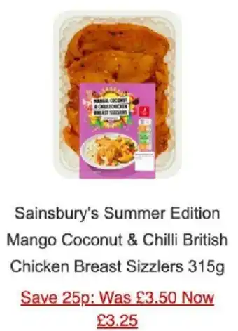 Sainsbury's Sainbury's Summer Edition Mango Coconut & Chili British Chicken Breast Sizzlers 315g offer